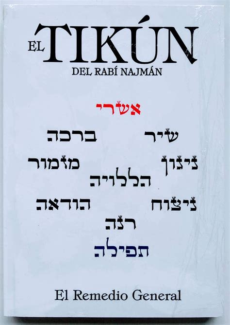 Read El Tikun Del Rabi Najman El Remedio General Tikun Haklali By Nachman Of Breslov
