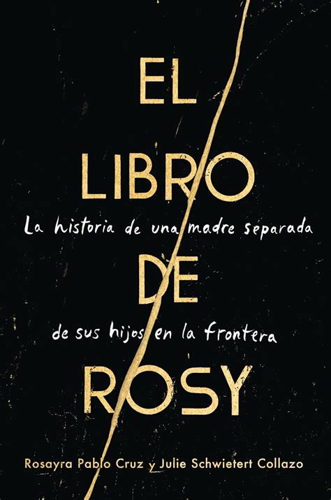 Full Download El Libro De Rosy La Historia De Una Madre By Rosayra Pablo Cruz