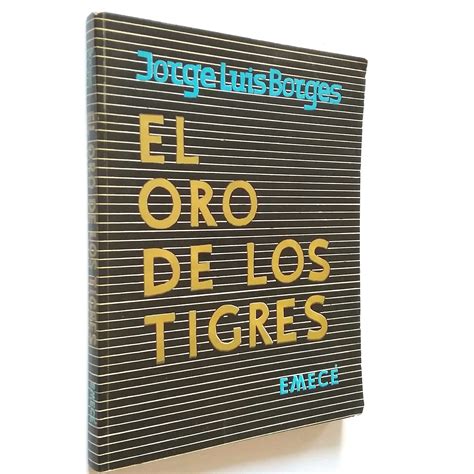 Download El Oro De  Los Tigres By Jorge Luis Borges