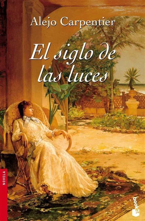 Read Online El Siglo De Las Luces By Alejo Carpentier
