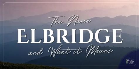 Elbridge - Name Meaning, What does Elbridge mean? - Think …