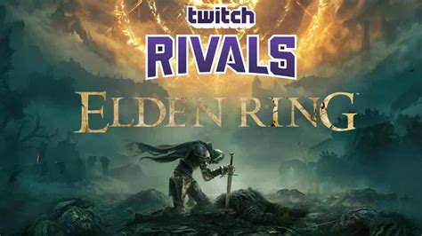 Elden ring twitch rivals. Things To Know About Elden ring twitch rivals. 