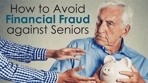 Elder Financial Abuse: How to Protect Against Elder Fraud