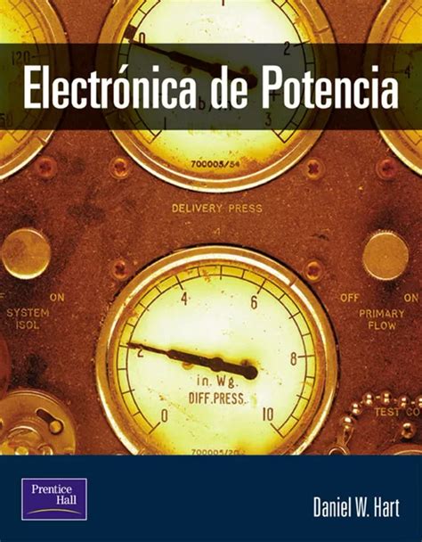 Electrónica de potencia daniel w hart manual de soluciones. - Family and consumer science praxis study guide.