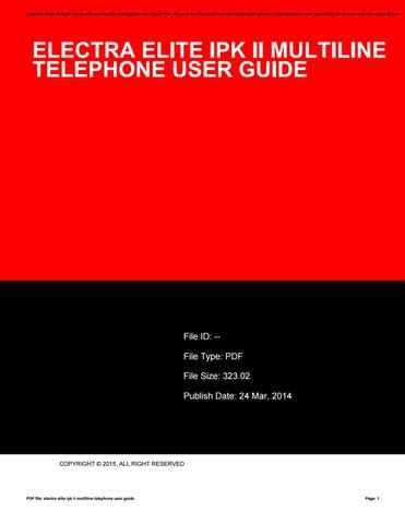 Electra elite ipk ii multiline telephone user guide. - Jenn air double oven instruction manual.