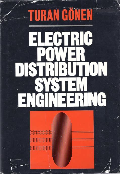 Electric Power Distribution System Engineering By Turan Gonen Download
