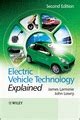 Electric Vehicle Technology Explained 1st Edition