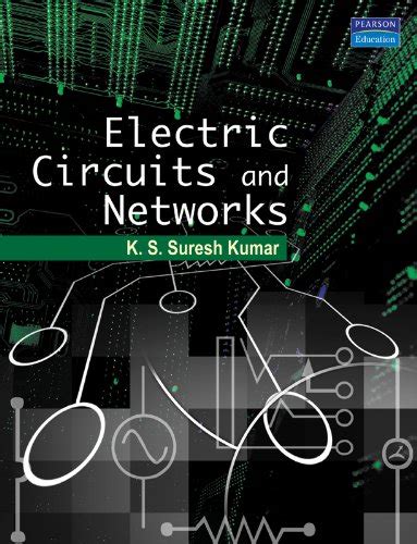 Electric circuits and networks suresh kumar. - Manual solution advance accounting pearson 11th edition.