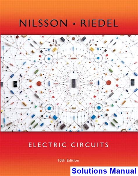 Electric circuits nilsson solution manual 7th edition. - Progettazione architettonica per sistemi e componenti.