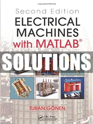 Electric machines with matlab gonen solution manual. - Manuale di soluzioni per la programmazione non lineare bazaraa.
