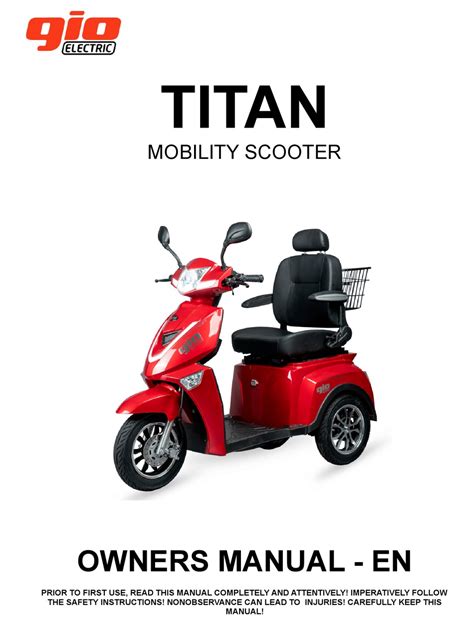Electric mobility titan scooter repair manual. - Manuale clinico di assistenza infermieristica materna neonatale.