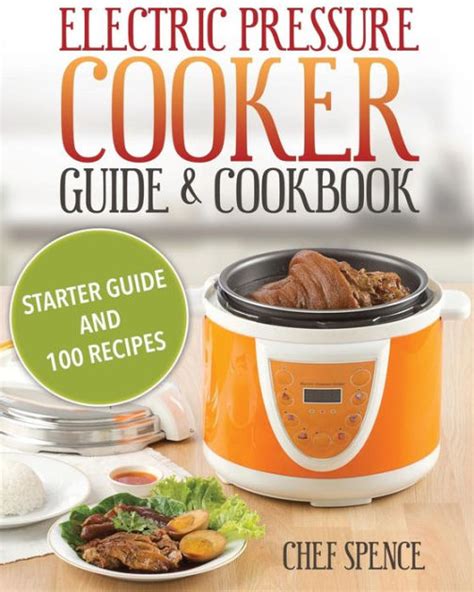 Electric pressure cooker guide and cookbook starter guide and 100. - Polaris atv service manual outlaw 525 irs.