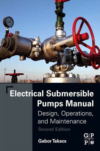 Electrical submersible pumps manual design operations and maintenance gulf equipment. - Leitfaden für waisenkinder von ellis island.