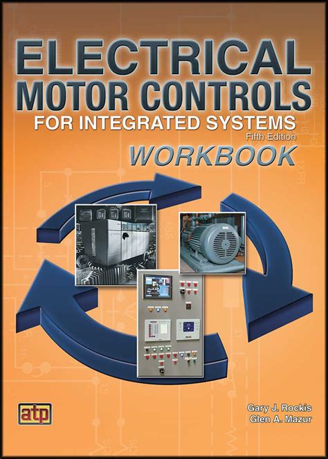 Read Electrical Motor Controls For Integrated Systems Workbook By Gary J Rockis