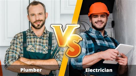 Electrician vs plumber. 