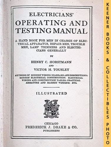 Electricians operating and testing manual by henry charles horstmann. - Manuale di economia internazionale vol 1 commercio internazionale.