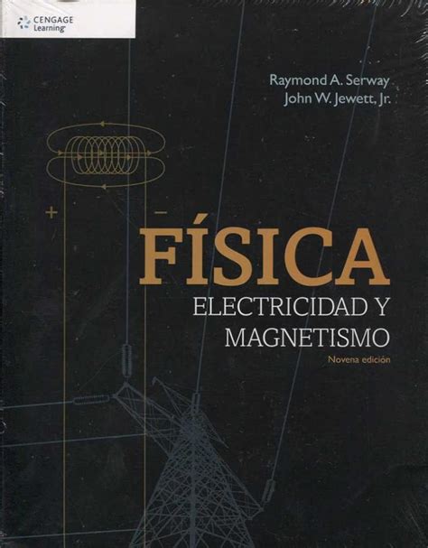 Electricidad y magnetismo - Raymond A. Serway - Google Books