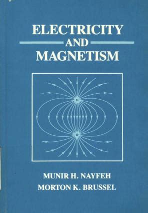 Electricity and magnetism nayfeh solution manual. - Mahomet ii, le conquérant, et son temps, 1432-1481.