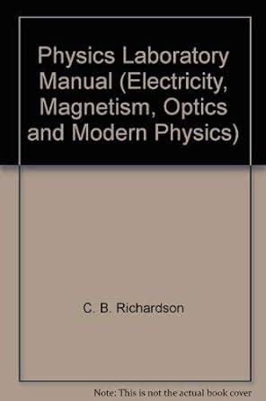 Electricity and optics lab manual for physics 152. - Handbook of visual communication theory methods and media lea communication serie.
