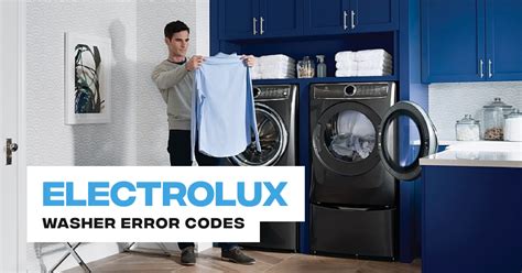 Electrolux washing machine error codes e20.  Find FAQs, warranty details, and ...