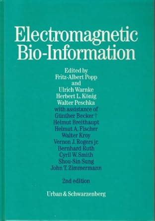 Full Download Electromagnetic Bioinformation By Fritzalbert Popp