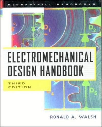 Electromechanical design handbook by ronald walsh. - Linee guida sugli appalti adb 2010.