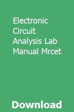 Electronic circuit analysis lab manual mrcet. - 2011 sea ray 185 sport owners manual.