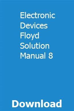 Electronic devices floyd solution manual 8. - Techniques de laboratoire appliquées aux maladies de la digestion et de la nutrition.