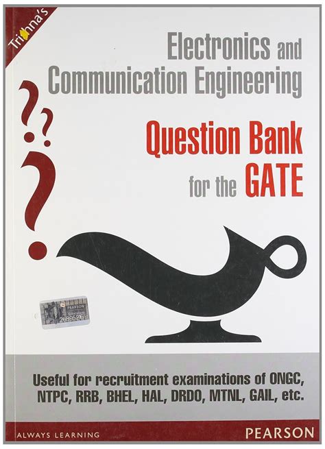 Electronics And Communication Engineering Question Bank For The Gate