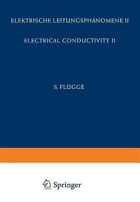 Elektrische leitungsphänomene ii / electrical conductivity ii. - The complete guide to crystal chakra healing energy medicine for mind body and spirit.