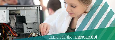 Elektronik Teknolojisi Programı.