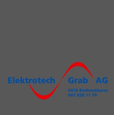 Elektrotech Grab AG Rothenthurm - Facebook