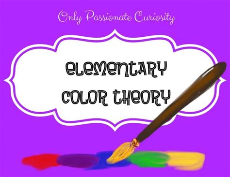 Elementary Color Theory And A Free Color Words Printable Only Passionate Curiosity