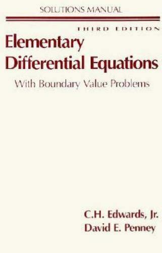 Elementary Differential Equations Edwards Solution Manual Torrent