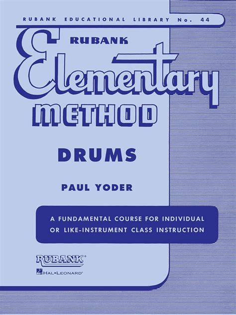 Elementary Method Drums Rubank Educational Library 44