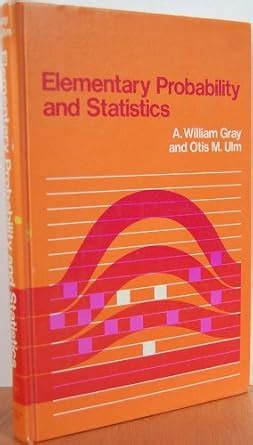 Elementary Probability And Statistics With Computer Applications