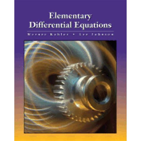 Elementary differential equations kohler johnson solutions manual. - Programy optymalizacji barkowcowych morskich systemów transportowych dla przewozu drobnicy..