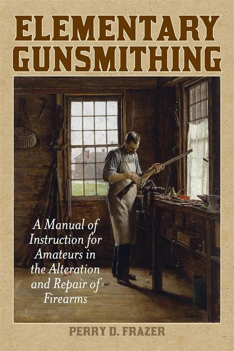 Elementary gunsmithing a manual of instruction for amateurs in the alteration and repair of firearms. - 1995 mazda 626 wiring diagram manual.