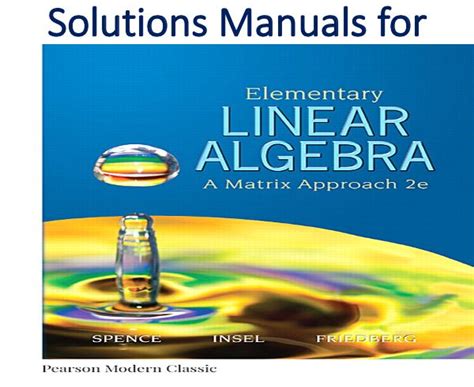 Elementary linear algebra 2e solution manual. - Miller sync microwave 351 manuale operativo.
