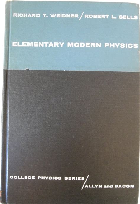 Elementary modern physics weidner sells manual. - Linear algebra and its applications mymathlab and student study guide.