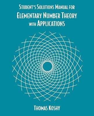 Elementary number theory with applications student solutions manual. - Qu'avez-vous fait de la libération sexuelle?.