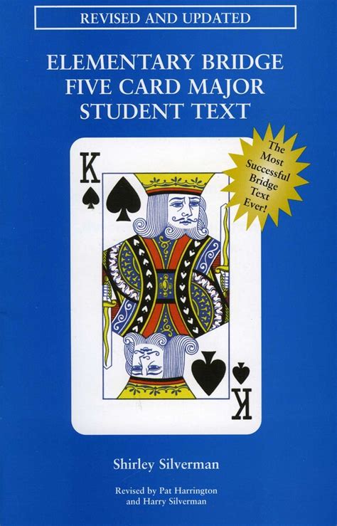 Read Online Elementary Bridge Five Card Major Student Text By Shirley Silverman