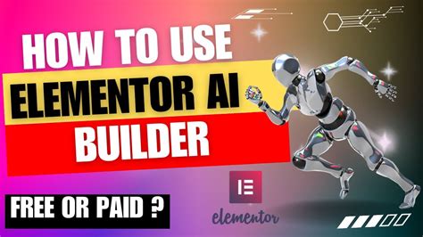 Elementor AI Builder How to Use Pricing Build Website With AI