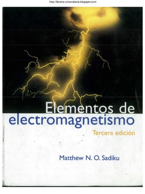 Elementos de electromagnetica matthew sadiku manual de soluciones. - Journal des tribunaux et revue judiciaire.
