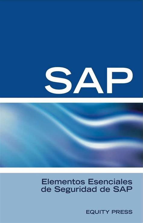 Elementos esenciales de seguridad de sap. - Railroadiana the official price guide for the year 2000 and.