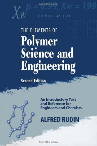 Elements Of Polymer Science And Engineering Second Edition