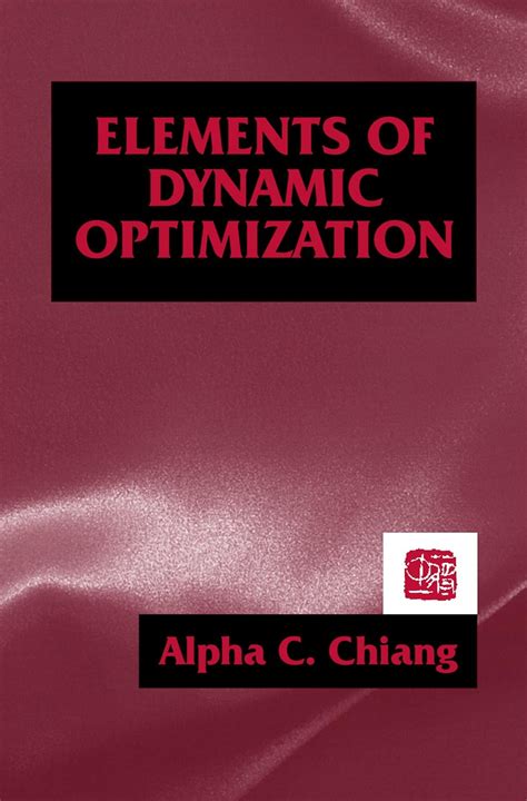 Elements of Dynamic Optimization