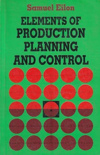 Elements of Production Planning and Control