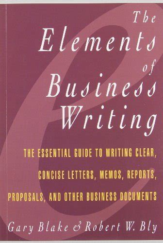 Elements of business writing guide to writing clear concise letters memos reports proposals and other business documents. - Mitsubishi 4d56t engine manualvw touch manual.