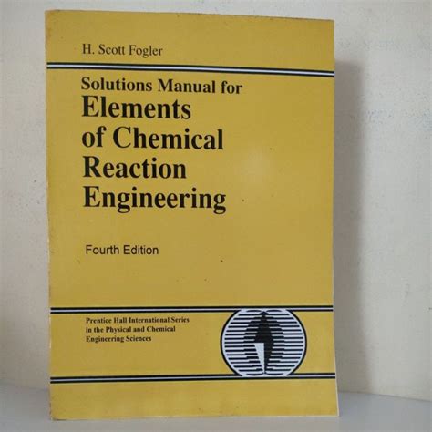 Elements of chemical reaction engineering fogler solution manual 4th edition. - Lösung manuelle statik und mechanik von materialien hibbeler.